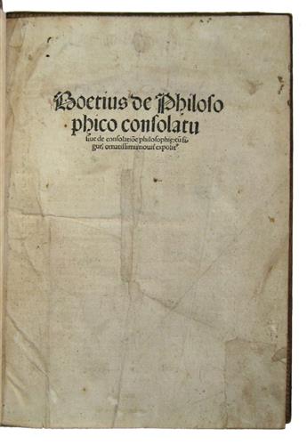 BOETHIUS. De philosophico consolatu sive de consolatio[n]e philosophie. 1501. Lacks one preliminary leaf.